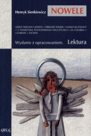 Книга Nowele Lektura z opracowaniem Sienkiewicz Henryk