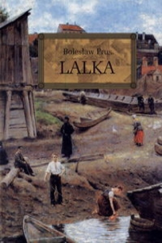 Kniha Lalka Prus Bolesław