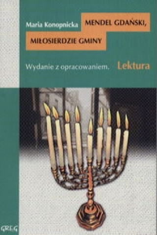 Book Miłosierdzie gminy, Mendel Gdański Konopnicka Maria