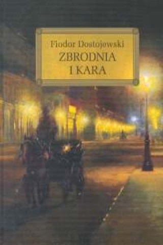 Kniha Zbrodnia i kara okleina Dostojewski Fiodor