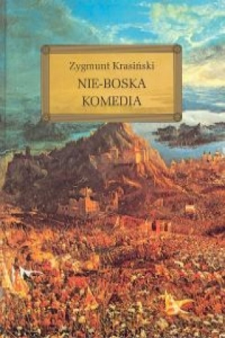 Könyv Nie-Boska komedia Krasiński Zygmunt