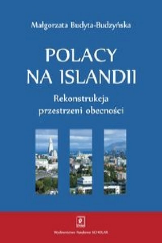 Книга Polacy na Islandii Budyta-Budzyńska Małgorzata