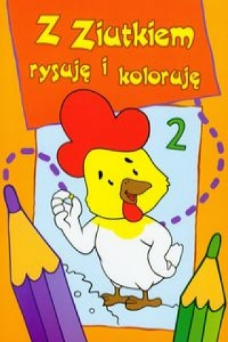 Boek Z Ziutkiem rysuję i koloruję 2 
