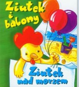 Livro Ziutek i balony Ziutek nad morzem Krassowska Dorota