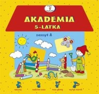 Книга Akademia 5-latka zeszyt A Krassowska Dorota