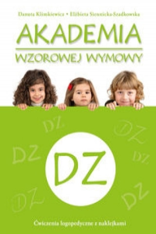 Carte Akademia wzorowej wymowy DZ Klimkiewicz Danuta