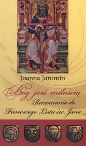 Book Bóg jest miłością Jaromin Joanna