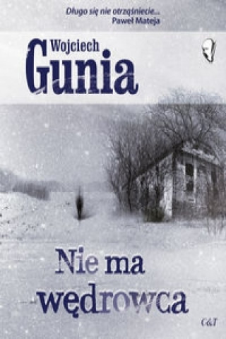Kniha Nie ma wędrowca Wojciech Gunia