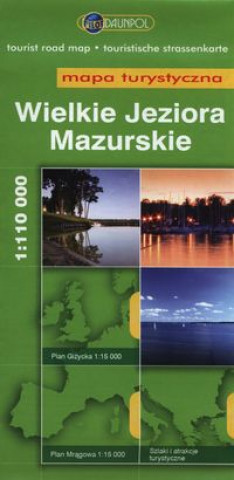 Materiale tipărite Wielkie Jeziora Mazurskie Mapa turystyczna 1:110 000 