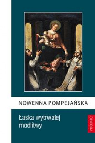 Kniha Nowenna Pompejańska 