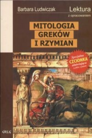 Könyv Mitologia Wierzenia Greków i Rzymian Ludwiczak Barbara