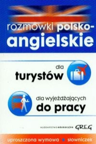 Kniha Rozmówki polsko-angielskie dla turystów dla wyjeżdżających do pracy Brożyna Małgorzata