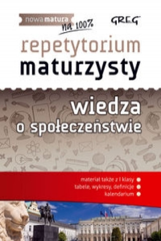 Könyv Repetytorium maturzysty Wiedza o społeczeństwie Olaczek Natalia