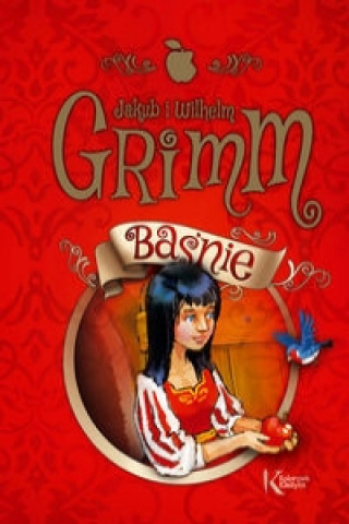 Book Baśnie Grimm kolorowa klasyka Grimm Jakub