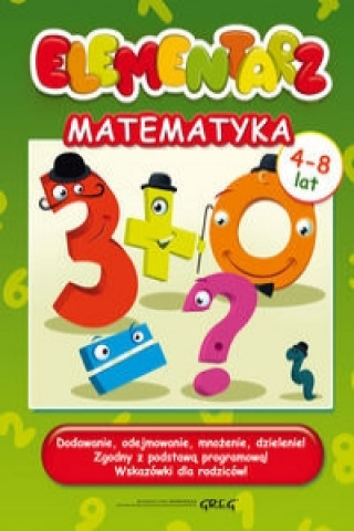 Kniha Elementarz - matematyka Kurdziel Marta