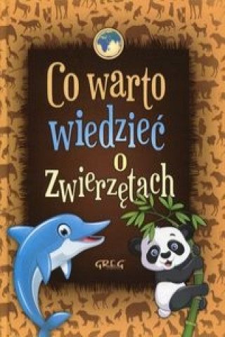 Книга Co warto wiedzieć o zwierzętach Błach Wiesław