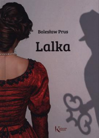 Könyv Lalka Prus Bolesław