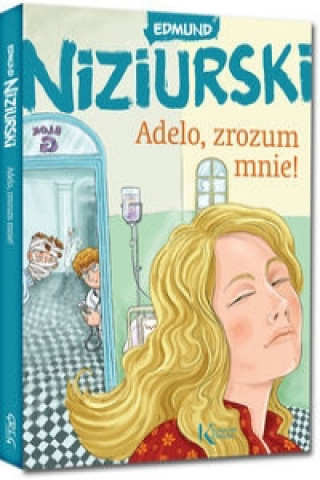 Książka Adelo zrozum mnie! Niziurski Edmund