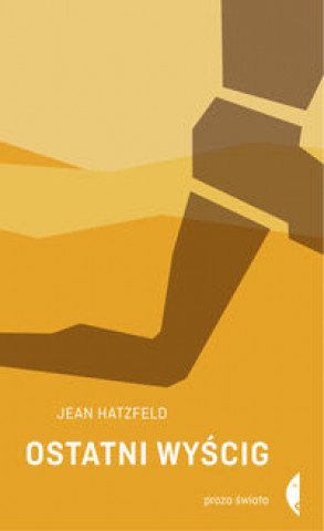 Kniha Ostatni wyścig Hatzfeld Jean
