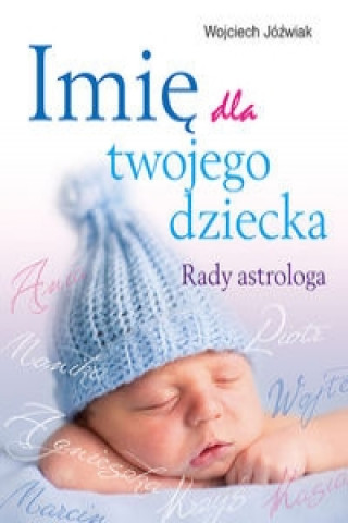 Kniha Imię dla twojego dziecka Jóźwiak Wojciech