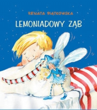 Kniha Lemoniadowy ząb Piątkowska Renata