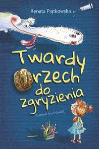 Könyv Twardy orzech do zgryzienia Piątkowska Renata