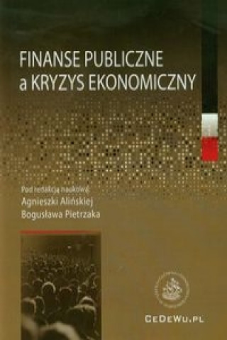 Knjiga Finanse publiczne a kryzys ekonomiczny 