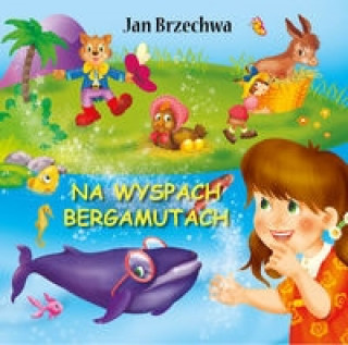 Kniha Na wyspach Bergamutach Brzechwa Jan