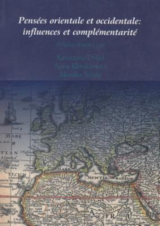 Carte Pensees orientale et occidentale: influences et complementarite Archeobooks