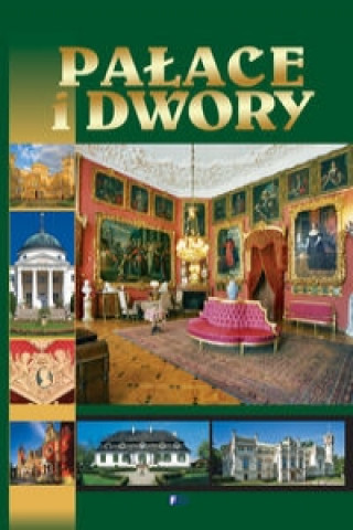 Könyv Pałace i dwory 