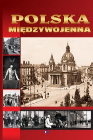 Könyv Polska międzywojenna 