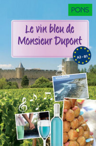 Könyv Le vin bleu de Monsieur Dupont 