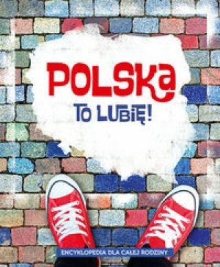 Kniha Polska to lubię! Długołęcki Aleksander