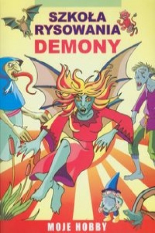 Kniha Demony Szkoła rysowania Jagielski Mateusz