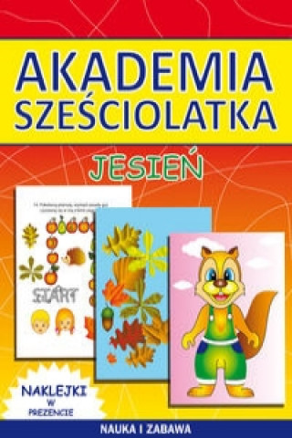 Carte Akademia sześciolatka Jesień Guzowska Beata