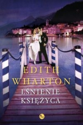 Kniha Lśnienie księżyca Wharton Edith