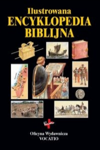 Könyv Ilustrowana Encyklopedia Biblijna 