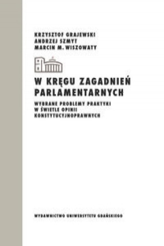 Buch W kręgu zagadnień parlamentarnych 