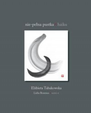 Buch Nie-pełna pustka Haiku Tabakowska Elżbieta