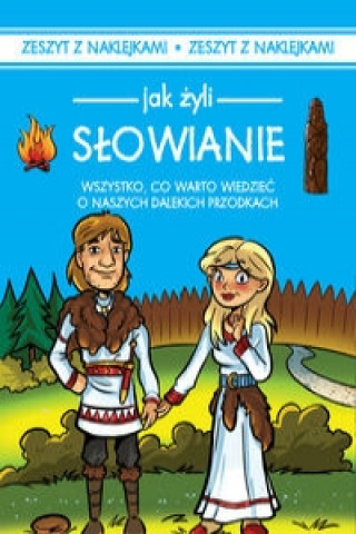 Kniha Jak żyli ludzie Słowianie Czarkowska Iwona