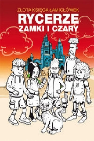 Book Złota księga łamigłówek Rycerze zamki i czary Guzowska Beata