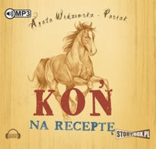 Audio Koń na receptę Widzowska Agata
