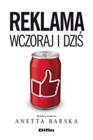 Книга Reklama wczoraj i dziś Barska Anetta