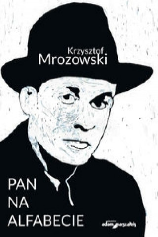 Carte Pan na alfabecie Mrozowski Krzysztof
