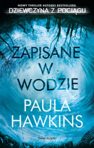 Kniha Zapisane w wodzie Paula Hawkins