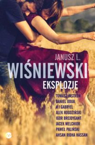Könyv Eksplozje Wiśniewski Janusz L.