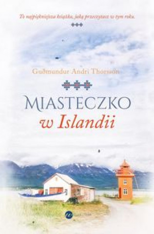 Kniha Miasteczko w Islandii Thorsson Gulmundur Andri