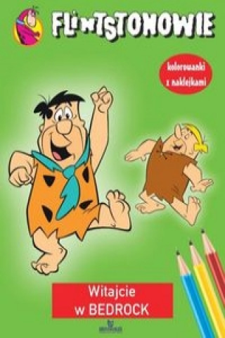 Libro Flintstonowie Witajcie w Bedrock 