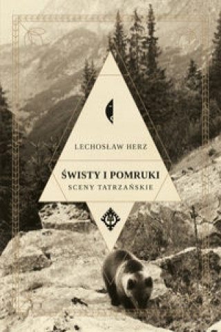 Kniha Świsty i pomruki Lechosław Herz