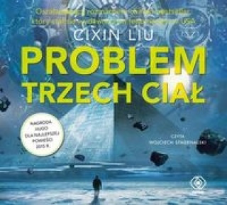 Hanganyagok Wspomnienie o przeszłości Ziemi 1 Problem trzech ciał Cixin Liu